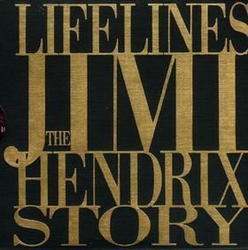 Jimi Hendrix/Lifelines: The Jimi Hendrix Story